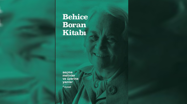 Bir kadın, bir hoca, bir yoldaş: Behice Boran
